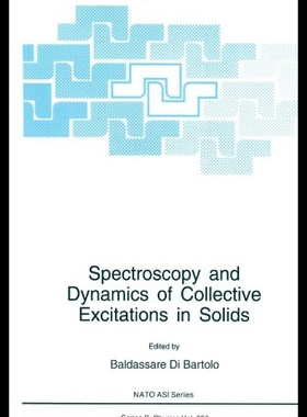 【预售】Spectroscopy and Dynamics of Collective Excitatio