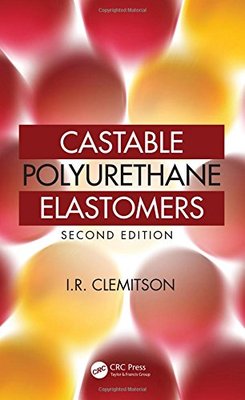 【预订】Castable Polyurethane Elastomers, Se...