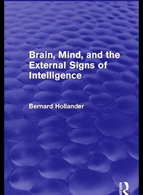 【预售】Brain, Mind, and the External Signs of Intelligen