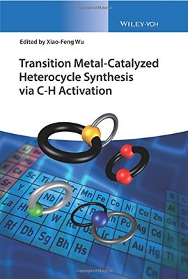 【预订】Transition Metal-Catalyzed Heterocyc...