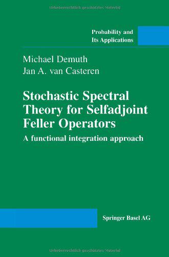 【预售】Stochastic Spectral Theory for Selfadjoint Fel...