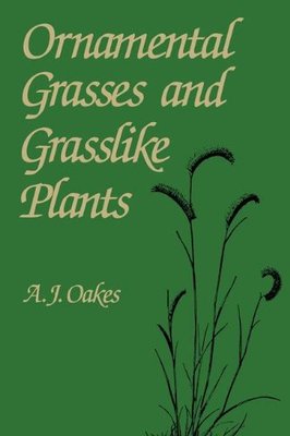 【预售】Ornamental Grasses and Grasslike Plants