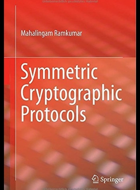 【预售】Symmetric Cryptographic Protocols