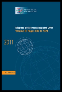 【预售】Dispute Settlement Reports 2011: Volume 2, Pages
