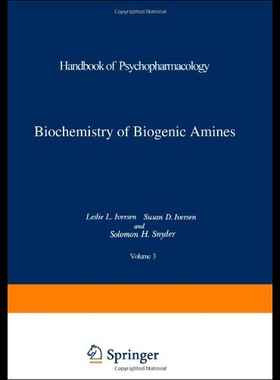 【预售】Biochemistry of Biogenic Amines
