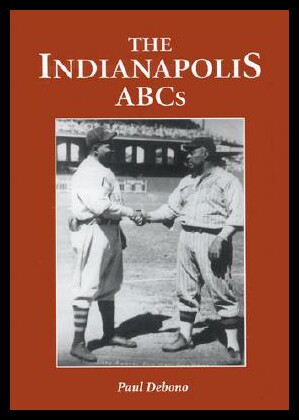 【预售】The Indianapolis ABCs: History of a Premier Team