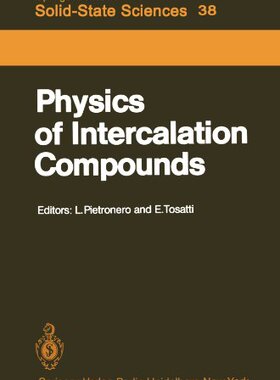 【预订】Physics of Intercalation Compounds: ...
