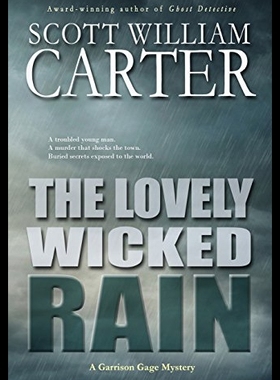 【预售】The Lovely Wicked Rain: A Garrison Gage Mystery