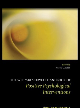 【预售】The Wiley-Blackwell Handbook of Positive Psycholo
