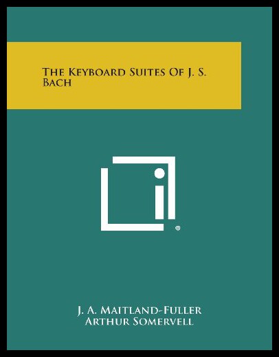 【预售】The Keyboard Suites of J. S. Bach