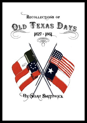 【预售】Recollections of Old Texas Days