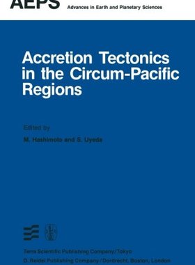 【预订】Accretion Tectonics in the Circum-Pa...