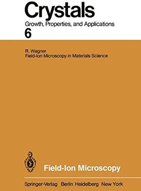 【预订】Field-Ion Microscopy