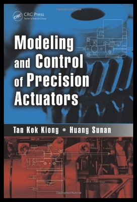 【预售】Modeling and Control of Precision Actuators
