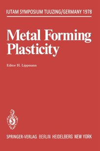 预订 Symposium Metal Plasticity ... Forming