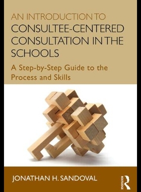 【预售】An Introduction to Consultee-Centered Consultatio