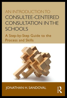 【预售】An Introduction to Consultee-Centered Consultatio