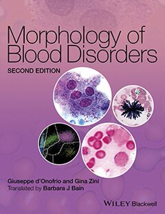 【预订】Morphology of Blood Disorders, 2/e