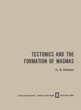 【预售】Tectonics and the Formation of Magmas