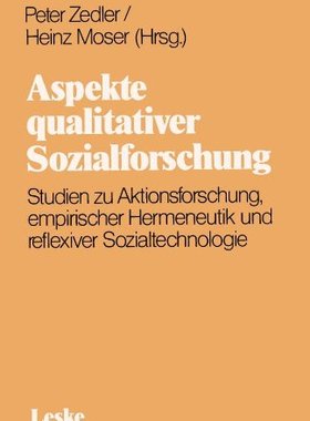 【预售】Aspekte Qualitativer Sozialforschung: Studien ...
