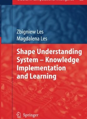 【预订】Shape Understanding System – Knowled...