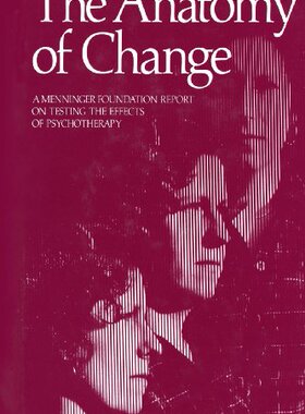 【预售】The Anatomy of Change: A Menninger Foundation ...