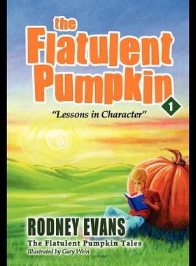 【预售】The Flatulent Pumpkin: First Steps Publishing
