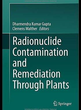 【预售】Radionuclide Contamination and Remedia