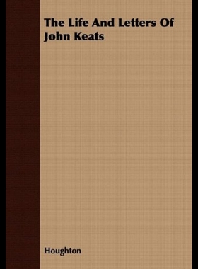 【预售】The Life and Letters of John Keats