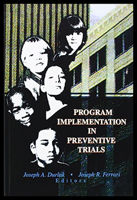 【预售】Program Implementation in Preventive Trials