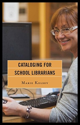【预售】Cataloging for School Librarians