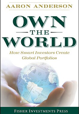 【预售】Own the World: How Smart Investors Create Globa