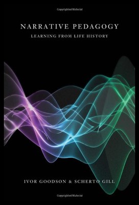 【预售】Narrative Pedagogy: Life History and Learning