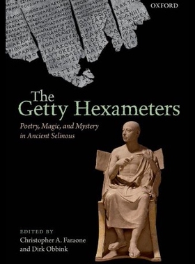 【预售】The Getty Hexameters: Poetry, Magic, and Mystery