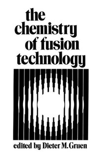 【预售】The Chemistry of Fusion Technology: Proceeding...