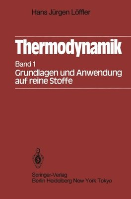 【预订】Thermodynamik: Erster Band Grundlage...