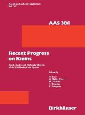 【预售】Recent Progress on Kinins: Biochemistry and Mo...
