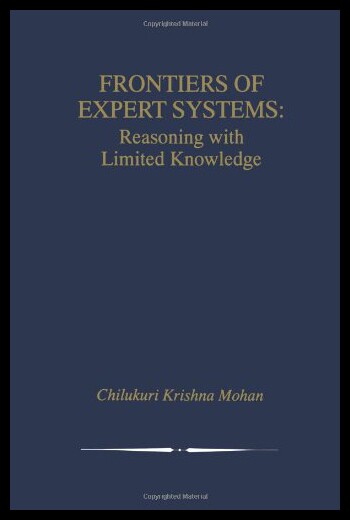 【预售】Frontiers of Expert Systems: Reasoning with Limit