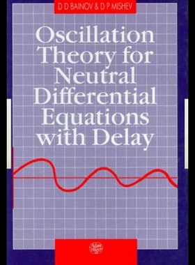 【预售】Oscillation Theory for Neutral Differential Equat