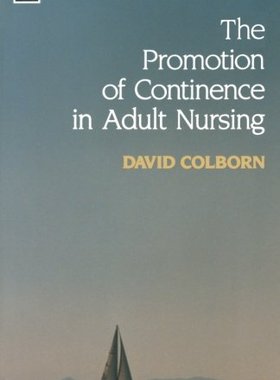 【预订】The Promotion of Continence in Adult...