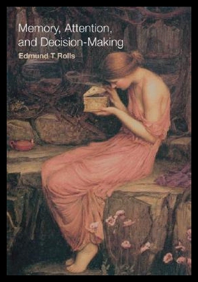 【预售】Memory, Attention, and Decision-Making: A Unify