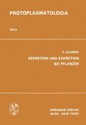 【预订】Sekretion Und Exkretion Bei Pflanzen