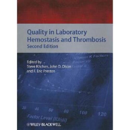 【预订】Quality in Laboratory Hemostasis and...