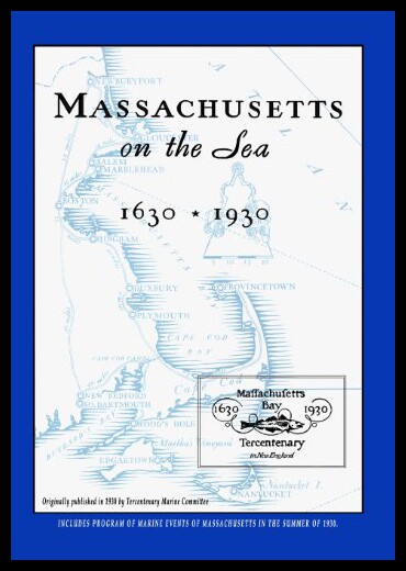 【预售】Massachusetts on the Sea 1630-1930