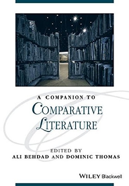 【预订】A Companion to Comparative Literatur...