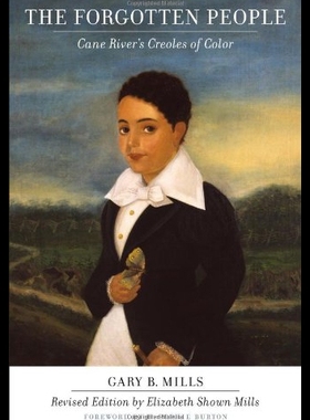 【预售】The Forgotten People: Cane River's Creoles of Col