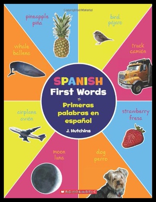 【预售】Spanish First Words / Primeras Palabras En Espano