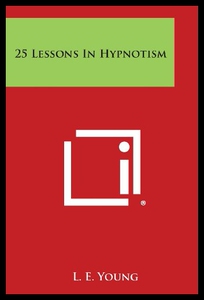 【预售】25 Lessons in Hypnotism