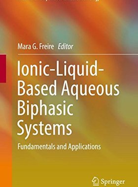 【预订】Ionic-Liquid-Based Aqueous Biphasic ...