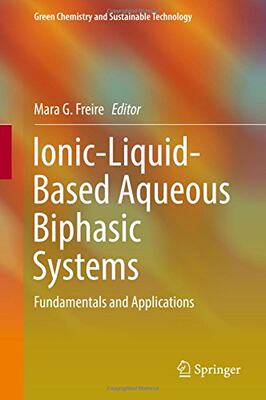 【预订】Ionic-Liquid-Based Aqueous Biphasic ...